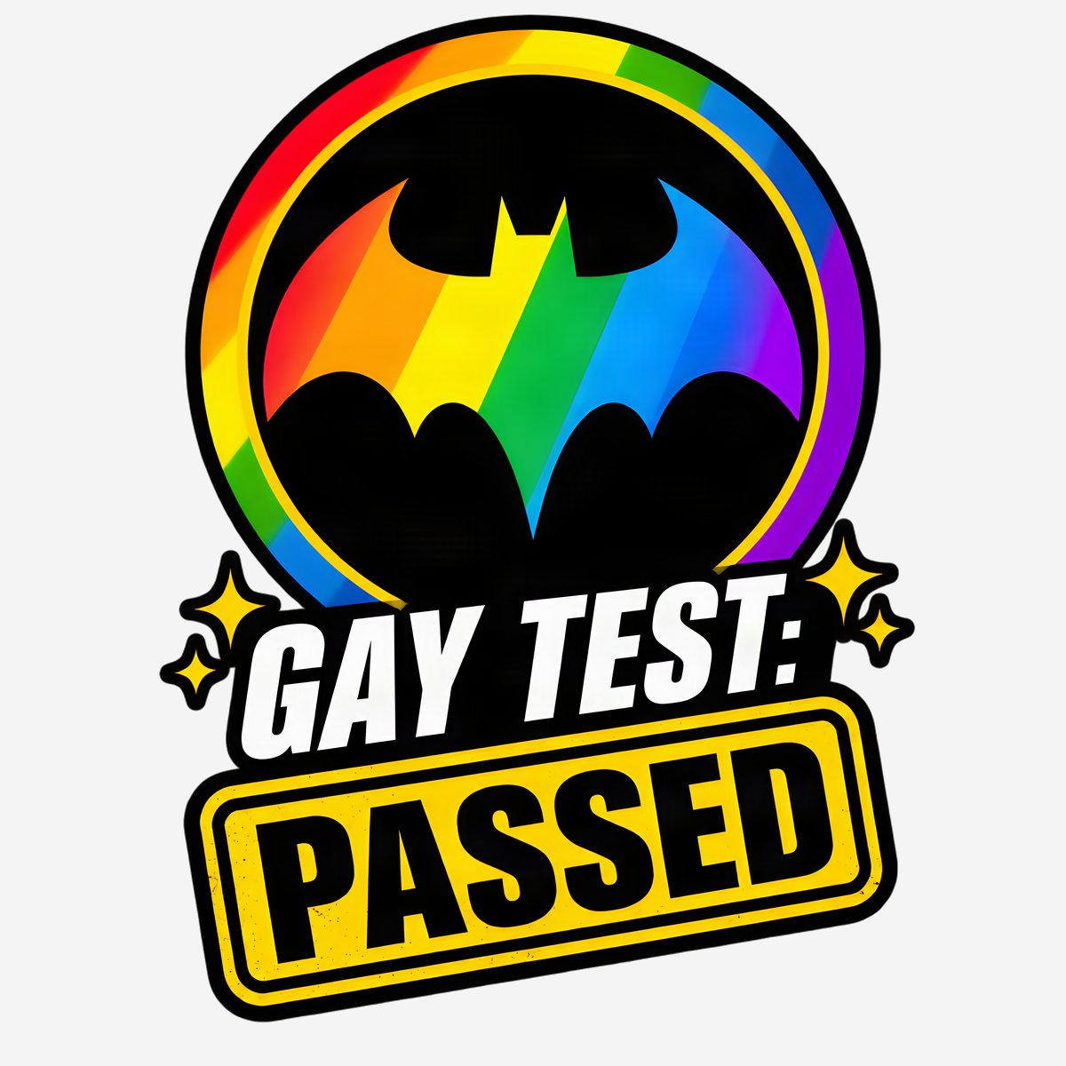 Retro bat-logo parody with bold text GAY TEST: POSITIVE on a novelty pride t-shirt.