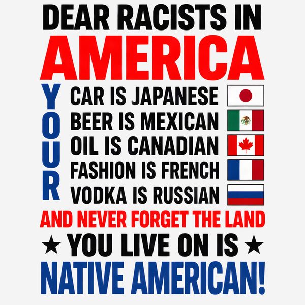 T-shirt reading 'RACISM IS NOT PATRIOTISM' with stylized flag graphics in bold typography